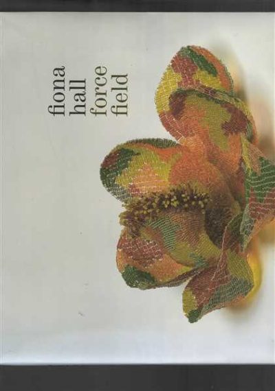 Fiona Hall - Force Field
