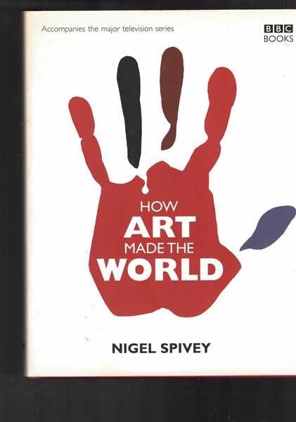How Art Made the World