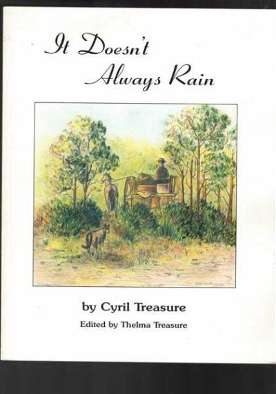 It Doesn't Always Rain