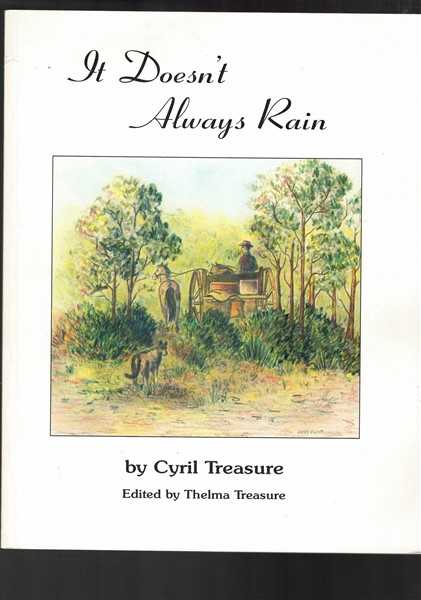 It Doesn't Always Rain