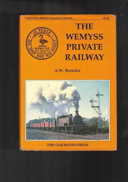 The Wemyss Private Railway or Mr Wemyss Railways