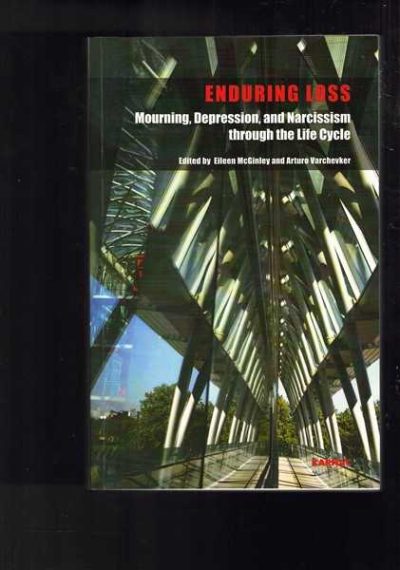 Enduring Loss: Mourning, Depression and Narcissism Throughout the Lifecycle
