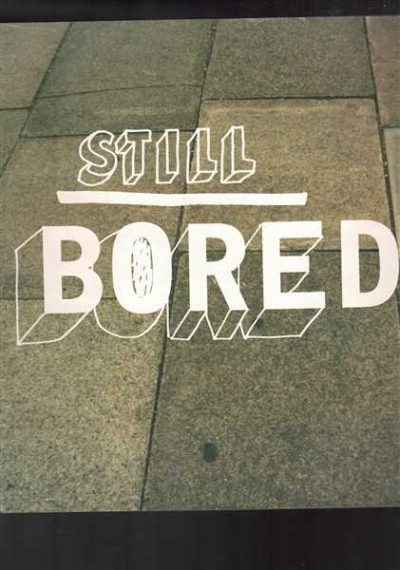 Board: Surf, Skate, Snow Graphics - Still Bored