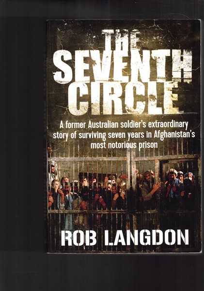 The Seventh Circle - Australian Soldier in Afghanistan Prison