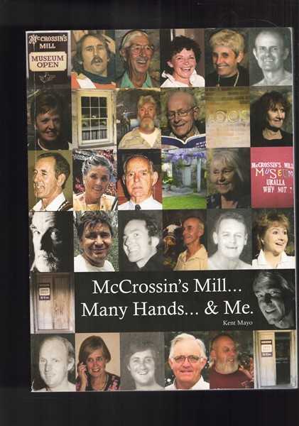 McCrossin's Mill - Many Hands & Me