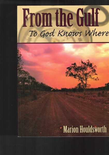 From the Gulf to God Knows Where
