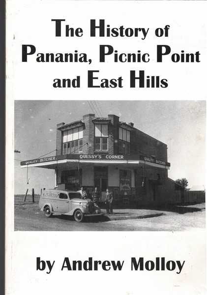 The History of Panania, Picnic Point and East Hills