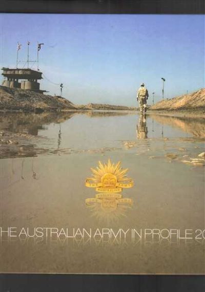 The Australian Army In Profile 2006