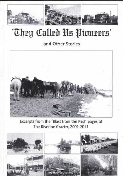 They Called us Pioneers and Other Stories