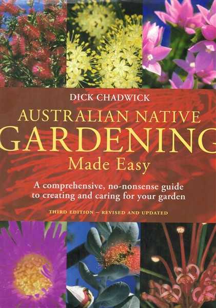 Australian Native Gardening Made Easy Third Edition