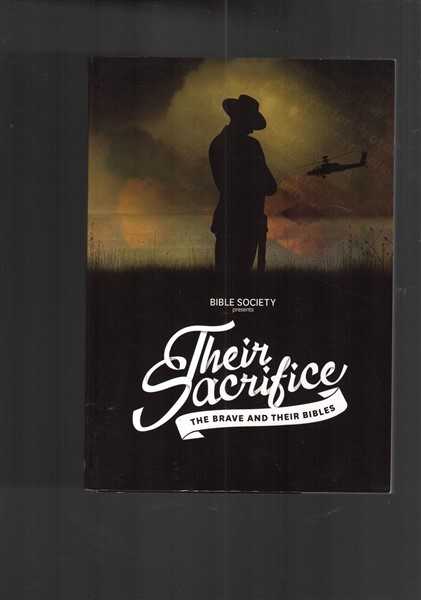 Their Sacrifice: The Brave and Their Bibles