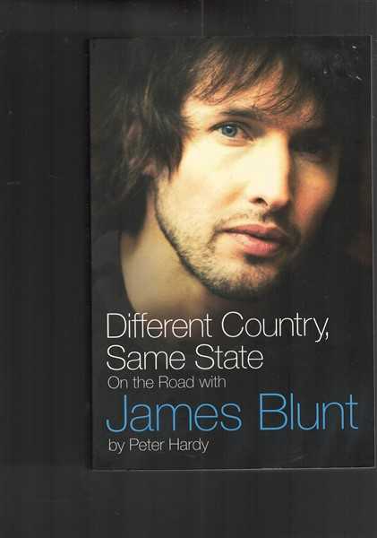 Different Country, Same State: On the Road with James Blunt