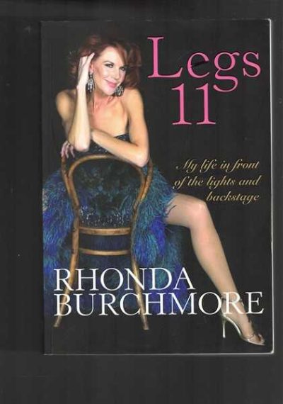 Legs 11 My Life in Front of the Lights and Backstage