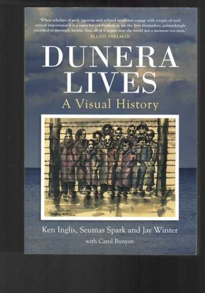 Dunera Lives - A Visual History