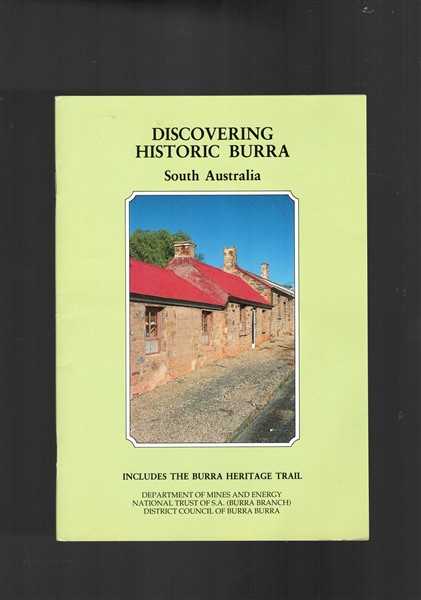 Discovering Historic Burra South Australia