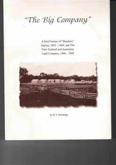 The Big Company: A brief history of "Bundure" Station 1842-1969